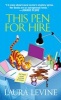 This Pen for Hire (Paperback) - Laura Levine Photo