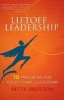 LiftOff Leadership - 10 Principles for Exceptional Leadership (Hardcover) - Betty Shotton Photo