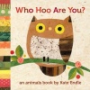 Who Hoo are You? - An Animals Book (Board book) - Kate Endle Photo