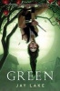 Green (Paperback) - Jay Lake Photo