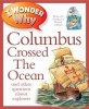 I Wonder Why Columbus Crossed the Ocean (Paperback) - Rosie Greenwood Photo