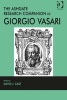 The Ashgate Research Companion to Giorgio Vasari (Hardcover, New Ed) - David J Cast Photo