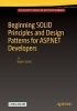 Beginning Solid Principles and Design Patterns for ASP.NET Developers 2016 (Paperback, 1st ed. 2016) - Bipin Joshi Photo