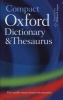 Compact Oxford Dictionary and Thesaurus (Hardcover, 3rd Revised edition) - Oxford Dictionaries Photo