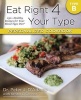 Eat Right 4 Your Type Personalized Cookbook Type B - 150+ Healthy Recipes for Your Blood Type Diet (Paperback) - Peter J DAdamo Photo