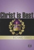 Christ is Best - St Paul's Strait (Paperback) - Richard Sibbes Photo