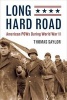 Long Hard Road - American POWs During World War II (Paperback) - Thomas Saylor Photo