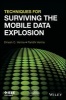 Techniques for Surviving Mobile Data Explosion (Paperback) - Dinesh C Verma Photo