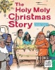 The Holy Moly Christmas Story (Hardcover) - Rebecca Glaser Photo