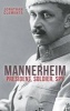 Mannerheim - President, Soldier, Spy (Paperback) - Jonathan Clements Photo