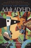 Adult AD/HD - A Reader Friendly Guide to Identifying, Understanding, and Treating Adult Attention Deficit/Hyperactivity Disorder (Paperback, Rev. and updated) - Randy Petersen Photo