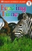 DK Readers L1: Feeding Time (Paperback, 1st American ed) - Lee Davis Photo