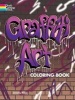 Graffiti Art Coloring Book (Paperback) - Jeremy Elder Photo