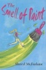 The Smell of Paint (Paperback) - Sheryl McFarlane Photo