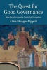 The Quest for Good Governance - How Societies Develop Control of Corruption (Paperback) - Alina Mungiu Pippidi Photo