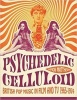 Psychedelic Celluloid (Paperback) - Simon Matthews Photo