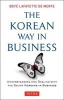 Korean Way in Business - Understanding and Dealing with the South Koreans in Business (Paperback) - Boye Lafayette De Mente Photo