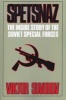 Spetsnaz - The Inside Story of the Soviet Special Forces (Paperback) - Viktor Suvorov Photo