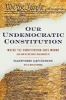 Our Undemocratic Constitution - Where the Constitution Goes Wrong (and How We the People Can Correct It) (Paperback) - Sanford Levinson Photo