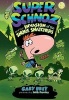 Super Schnoz and the Invasion of the Snore Snatchers (Hardcover) - Gary Urey Photo