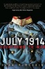 July 1914 - Countdown to War (Paperback) - Sean McMeekin Photo