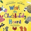 Whit the Clockleddy Heard - What the Ladybird Heard in Scots (Paperback) - Julia Donaldson Photo