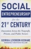 Social Entrepreneurship for the 21st Century - Innovation Across the Nonprofit, Private, and Public Sectors (Hardcover) - Georgia Levenson Keohane Photo