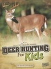 Deer Hunting for Kids (Paperback) - Matt Chandler Photo