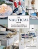 The Nautical Home - Coastline-Inspired Ideas to Decorate with Seaside Spirit (Hardcover) - Anna Ornberg Photo