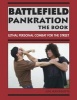 Battlefield Pankration: The Book - Lethal Personal Combat for the Street (Paperback) - Jim Arvanitis Photo