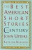 The Best American Short Stories of the Century (Paperback, Expanded edition) - John Updike Photo