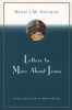 Letters To Marc About Jesus - Living A Spiritual Life In A Material World (Paperback) - Henri J Nouwen Photo