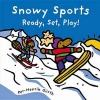 Snowy Sports - Ready, Set, Play! (Hardcover) - Per Henrik G urth Photo