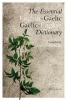 The Essential English-Gaelic/Gaelic-English Dictionary (English, Irish, Hardcover, Revised) - Angus Watson Photo