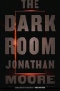 The Dark Room (Hardcover) - Jonathan Moore Photo