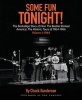 Some Fun Tonight! Volume 1 - The Backstage Story of How the Beatles Rocked America: the Historic Tours of 1964 1966: Volume 1: 1964 (Paperback) - Chuck Gunderson Photo