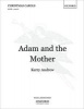 Adam and the Mother - Vocal Score (Sheet music) - Kerry ANDREW Photo