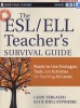 The ESL/ELL Teacher's Survival Guide - Ready-to-Use Strategies, Tools, and Activities for Teaching English Language Learners of All Levels (Paperback) - Larry Ferlazzo Photo