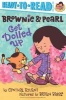 Brownie & Pearl Get Dolled Up (Paperback) - Cynthia Rylant Photo