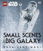 LEGO Star Wars Small Scenes from A Big Galaxy (Hardcover) - Vesa Lehtimaki Photo