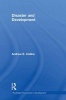 Disaster and Development (Hardcover, New) - Andrew E Collins Photo