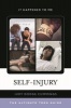 Self-Injury - The Ultimate Teen Guide (Hardcover) - Judy Dodge Cummings Photo