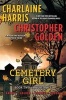 Cemetery Girl: Book Two - Inheritance (Hardcover) - Charlaine Harris Photo