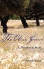 The Olive Grove (Paperback) - Deborah Rohan Photo