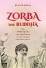 Zorba the Buddha - Sex, Spirituality, and Capitalism in the Global Osho Movement (Paperback) - Hugh B Urban Photo