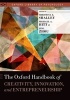 The Oxford Handbook of Creativity, Innovation, and Entrepreneurship (Hardcover) - Christina E Shalley Photo