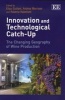 Innovation and Technological Catch-Up - The Changing Geography of Wine Production (Paperback) - Elisa Giuliani Photo