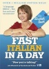 Fast Italian in a Day with  (Standard format, CD, Unabridged) - Elisabeth Smith Photo