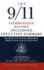 The 9/11 Commission Report - Final Report of the  Upon the United States Including the Executive Summary (Paperback) - National Commission on Terrorist Attacks Photo