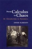 From Calculus to Chaos - An Introduction to Dynamics (Paperback, New) - David Acheson Photo